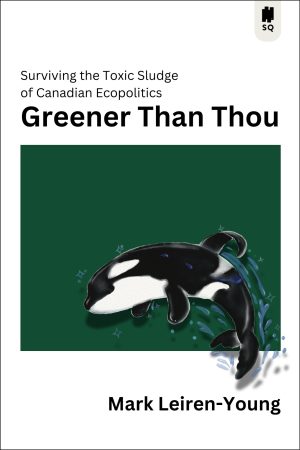 Greener Than Thou (Pre-Order)