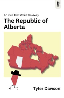 The Republic of Alberta (Pre-Order)