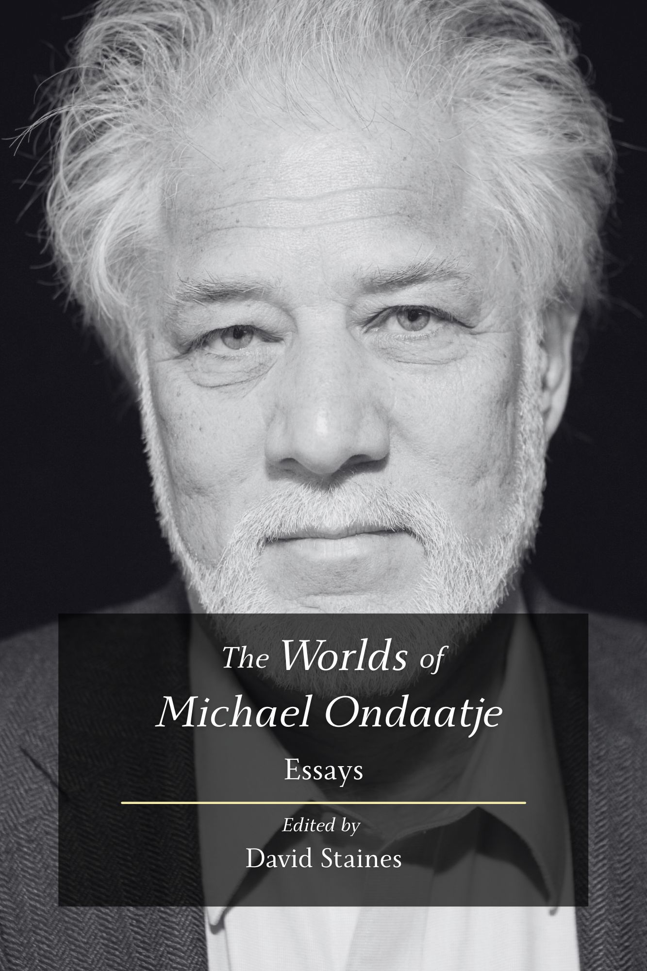 The Worlds of Michael Ondaatje (Pre-order)
